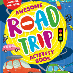 Awesome Road Trip Activity Book