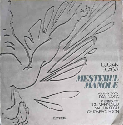 Disc vinil, LP. MESTERUL MANOLE-LUCIAN BLAGA-218268 foto