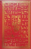 Egiptul Faraonilor - Robert Cohen, Prietenii Cartii, 2005, Istorie, Romana, Hardcover, 284 pagini