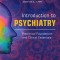 Introduction to Psychiatry: Preclinical Foundations and Clinical Essentials