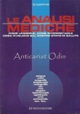 Cumpara ieftin Le Analisi Mediche - Giuseppe Pini