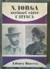 N. Iorga - Scrisori către Catinca 1900-1939 (ed. Andrei Pippidi; 1991)