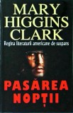 Mary Higgins Clark - Pasarea noptii