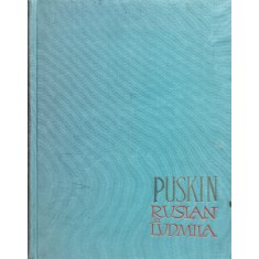 Ruslan Si Ludmila, Ilustratii De Florica Cordescu - Aleksandr Puskin , O303