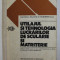 UTILAJUL SI TEHNOLOGIA LUCRARILOR DE SCULARIE SI MATRITERIE , MANUAL PENTRU CLASA A XII -A , de N. TUDORACHE ...I. PENCU , 1987