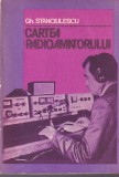 Gh. Stanciulescu - Cartea radioamatorului