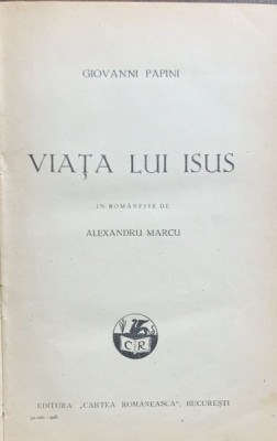 Viata lui Isus- Giovanni Papini foto