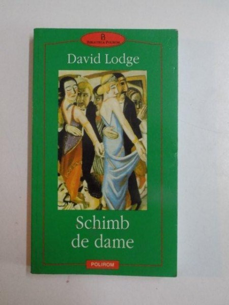 SCHIMB DE DAME de DAVID LODGE , 2001