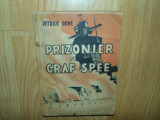 PATRICK DOVE-PRIZONIER PE GRAF SPEE ANUL 1945