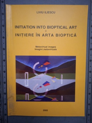 INITIERE IN ARTA BIOPTICA- LIVIU ILIESCU foto