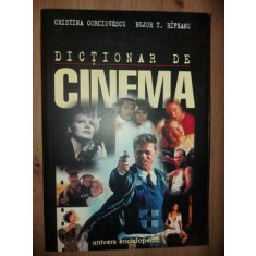 Dictionar de cinema- Cristina Corciovescu, Bujor T. Ripeanu