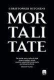 Mortalitate/Christopher Hitchens