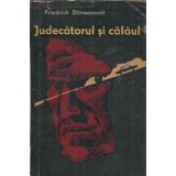 Judecatorul si calaul - Friedrich Durrenmatt
