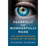 Fearfully and Wonderfully Made