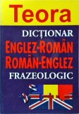 Adriana Nicolescu - Dictionar englez-roman/ roman-englez frazeologic