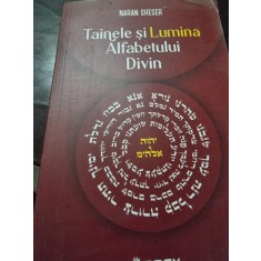 Tainele si lumina alfabetului divin - Naran Gheser