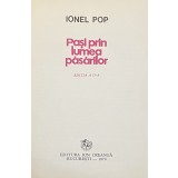 PASI PRIN LUMEA PASARILOR de IONEL POP, 1979