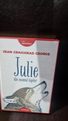 Julie din neamul lupilor - Jean Craighead George foto