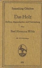 Das Holz - Aufbau, Eigenschaften und Verwendung / Structura, proprietățile și utilizarea lemnului (limba germana) foto