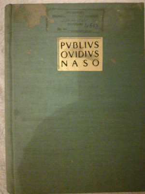 PUBLIUS OVIDIUS NASO, 1957, BIBLIOTECA ANTICA. STUDII foto