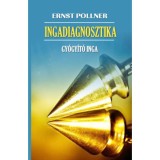 Ingadiagnosztika - Gy&oacute;gy&iacute;t&oacute; inga - Ernst Pollner