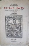 Nicolaus Olahus, Primul Umanist Roman - St. Bezdechi, 1980, Romana, Ram, Beletristica, Roman