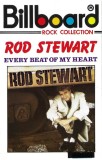 Rod Stewart - Every Beat Of My Heart, Caseta audio
