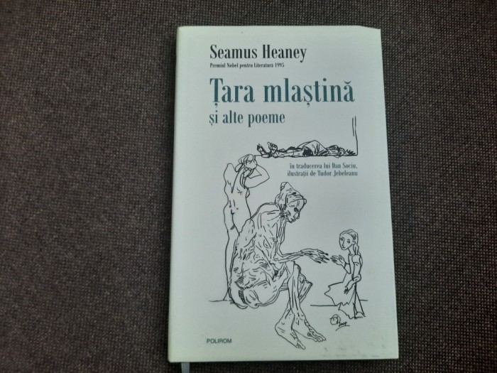 Tara mlastina si alte poeme - Seamus Heaney