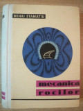 MECANICA ROCILOR de MIHAI STAMATIU , 1962
