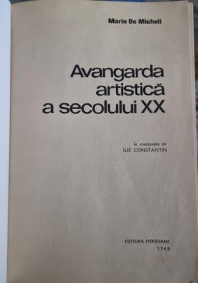 AVANGARDA ARTISTICA A SECOLULUI XX - MARIO DE MICHELI foto
