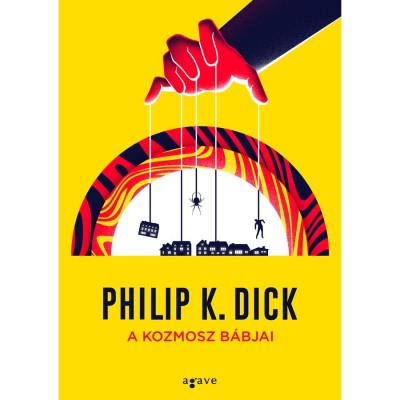 A kozmosz b&amp;aacute;bjai - Philip K. Dick foto