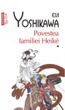 Povestea familiei Heik&eacute; - Polirom