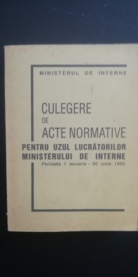 myh 526s - CULEGERE DE ACTE NORMATIVE - ED 1995 foto