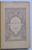 L'ART BYZANTIN par C. BAYET , EDITIE CARTONATA