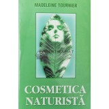 Cosmetica naturista - Madeleine Tournier