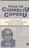 TUDOR CALIN ZAROJANU - VIATA LUI CORNELIU COPOSU