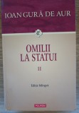 Omilii la statui, Ioan Gură de Aur, ediție bilingvă, vol. II