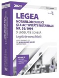 Cumpara ieftin Legea notarilor publici si a activitatii notariale Nr. 36/1995 si legislatie conexa. Editie Premium/2023/Alin-Adrian Moise