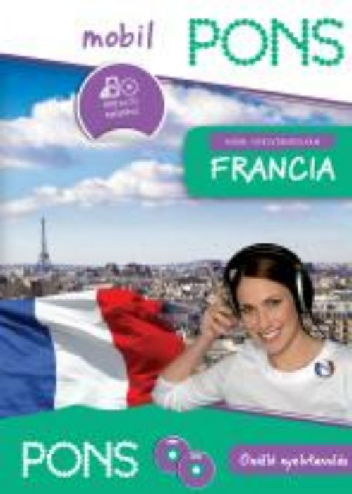 PONS Mobil nyelvtanfolyam - Francia - MP3 &Eacute;S CD LEJ&Aacute;TSZ&Oacute;HOZ - Isabelle Langenbach