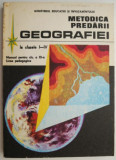 Metodica Predarii Geografiei Clasele I-IV - Dumitru Stoica - Carte Didactica