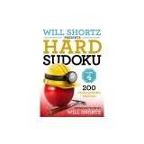 Will Shortz Presents Hard Sudoku Volume 4: 200 Challenging Puzzles