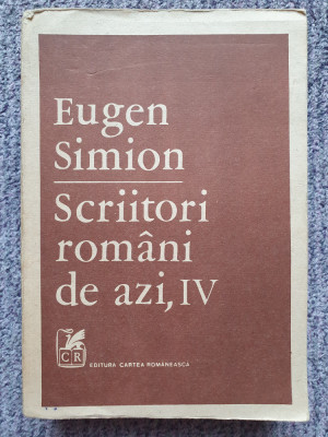 Eugen Simion - SCRIITORI ROMANI DE AZI, VOL. IV (1989), 724 pag, stare f buna foto