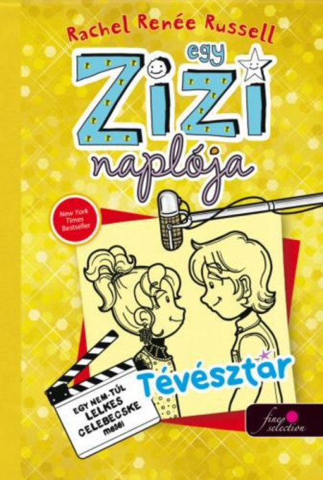 Egy Zizi napl&oacute;ja 7. - Egy nem t&uacute;l lelkes t&eacute;v&eacute;szt&aacute;r mes&eacute;i - Rachel Ren&eacute;e Russell