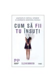 Cumpara ieftin Cum sa fii tu insuti