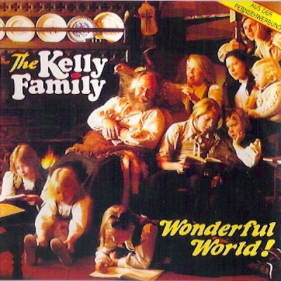 CD The Kelly Family &amp;ndash; Wonderful World! (EX) foto