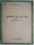 Jurnal de lector Perpessicius cu Eminesciana - Studii literare