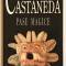 Pase Magice (cu sublinieri), Carlos Castaneda