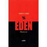 Eden. Memento mori - Timea Y. Arin