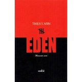 Eden. Memento mori - Timea Y. Arin