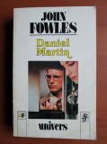 Cumpara ieftin John Fowles - Daniel Martin